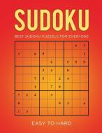Sudoku Best Sudoku Puzzels For Everyone - Easy To Hard: Sudoku Puzzles Easy to Hard - Sudoku Puzzles for Adults! di Rosemary Short edito da INTERCONFESSIONAL BIBLE SOC OF