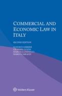 Commercial And Economic Law In Italy di Gustavo Ghidini, Giuseppe Guizzi, Marcella Panucci, Marco Carlizzi edito da Kluwer Law International