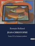 JEAN-CHRISTOPHE di Romain Rolland edito da Culturea