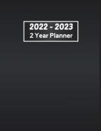 2 Year Planner 2022-2023 di RAH KHOD RAH edito da Independently Published