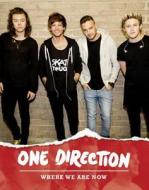 One Direction: Where We Are Now di One Direction edito da Harpercollins Publishers