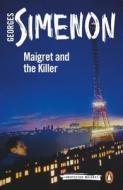 Maigret and the Killer di Georges Simenon edito da Penguin Books Ltd