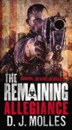 The Remaining: Allegiance di D. J. Molles edito da ORBIT
