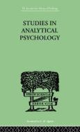 Studies In Analytical Psychology di Gerhard Adler edito da Taylor & Francis Ltd