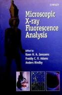Microscopic X-Ray Fluorescence Analysis di Koen H. A. Janssens edito da Wiley-Blackwell