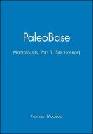 Paleobase: Macrofossils Part 1 (Site Licence) di Norman Macleod edito da Wiley-Blackwell