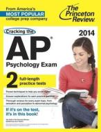 Cracking the AP Psychology Exam edito da Princeton Review