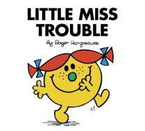 Little Miss Trouble di Roger Hargreaves edito da PRICE STERN SLOAN INC