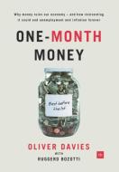 One-Month Money di Oliver Davies edito da Harriman House Ltd
