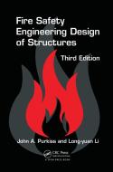Fire Safety Engineering Design of Structures di John A. (Consulting Engineer Purkiss, Long-Yuan (University of Plymouth Li edito da Taylor & Francis Ltd