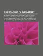 Suomalaiset Puoluelehdet: Kansandemokraa di L. Hde Wikipedia edito da Books LLC, Wiki Series