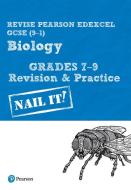 Revise Pearson Edexcel Gcse (9-1) Biology Grades 7-9 Revision & Practice di Susan Kearsey edito da Pearson Education Limited