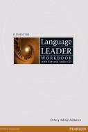 Language Leader Elementary Workbook (with Key) and Audio CD di D'Arcy Adrian-Vallance edito da Pearson Longman