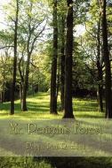 Mr. Perigrin's Forest di Poppa Paul Rockwell, Rosalee Wilson edito da Publishamerica