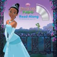 The Princess and the Frog Read-Along W/CD [With Paperback Book] edito da Disney Press