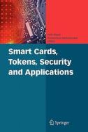 Smart Cards, Tokens, Security and Applications edito da Springer US