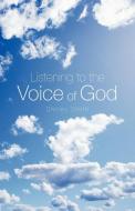 Listening to the Voice of God di Shirley Smith edito da AUTHORHOUSE