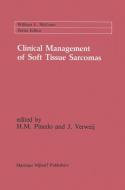 Clinical Management of Soft Tissue Sarcomas edito da Springer US