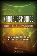 Nanoplasmonics di James W. M. Chon edito da CRC Press