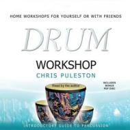 Drum Workshop di Chris Puleston edito da Blackstone Audiobooks