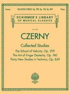 Czerny: Collected Studies - Op. 299, Op. 740, Op. 849: Schirmer Library of Classics Volume 2108 edito da G SCHIRMER