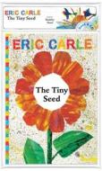 The Tiny Seed [With Audio CD] di Eric Carle edito da LITTLE SIMON