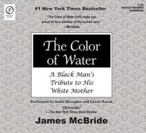 The Color of Water: A Black Man's Tribute to His White Mother di James McBride edito da Phoenix Audio