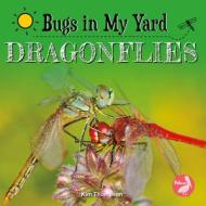 Dragonflies di Kim Thompson edito da PELICAN PUB CO