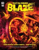 Suicide Squad: Blaze di Simon Spurrier edito da D C COMICS