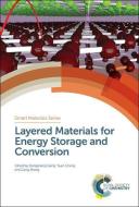 Layered Materials for Energy Storage and Conversion edito da Royal Society of Chemistry