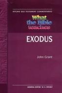 Wtbt Vol 4 OT Exodus di John Grant edito da John Ritchie Publications