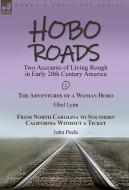 Hobo Roads di Ethel Lynn, John Peele edito da LEONAUR