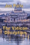 The Vatican Deception di Jon Paris edito da New Friends Publishing