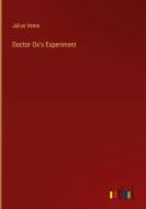 Doctor Ox's Experiment di Julius Verne edito da Outlook Verlag