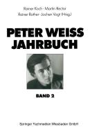 Peter Weiss Jahrbuch 2 edito da VS Verlag für Sozialwissenschaften