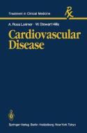 Cardiovascular Disease di A. R. Lorimer, William Stewart Williams edito da Springer London