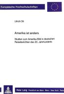 Amerika ist anders di Ulrich Ott edito da Lang, Peter GmbH