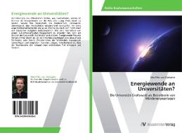 Energiewende an Universitäten? di Max Frhr. von Maltzahn edito da AV Akademikerverlag