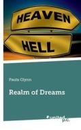 Realm Of Dreams di Paula Glynn edito da Novum Publishing Gmbh