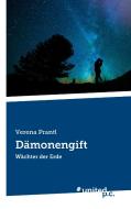 Dämonengift di Verena Prantl edito da united p.c. Verlag