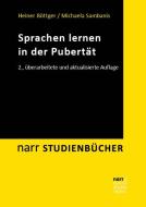 Sprachen lernen in der Pubertät di Heiner Böttger, Michaela Sambanis edito da Narr Dr. Gunter