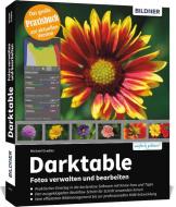 Darktable - Fotos verwalten und bearbeiten di Michael Gradias edito da BILDNER Verlag