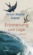 Erinnerung und Lüge di Anne-Marie Garat edito da Jumbo Neue Medien + Verla