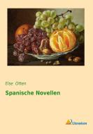 Spanische Novellen edito da Literaricon Verlag
