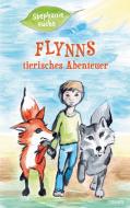 Flynns tierisches Abenteuer di Stephanie Fuchs edito da novum pro