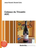 Coteaux Du Tricastin Aoc edito da Book On Demand Ltd.