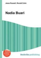 Nadia Buari edito da Book On Demand Ltd.