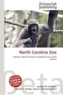 North Carolina Zoo edito da Betascript Publishing