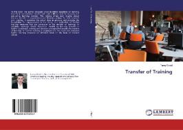Transfer of Training di Tareq Obaid edito da LAP Lambert Academic Publishing