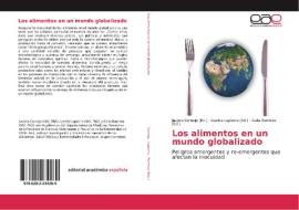 Los alimentos en un mundo globalizado edito da EAE